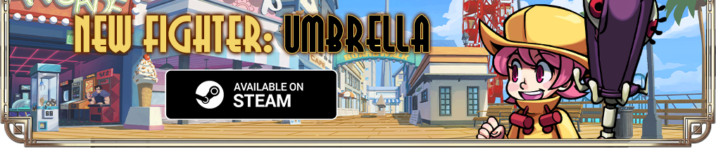 New fighter: Umbrella! Available on Steam.